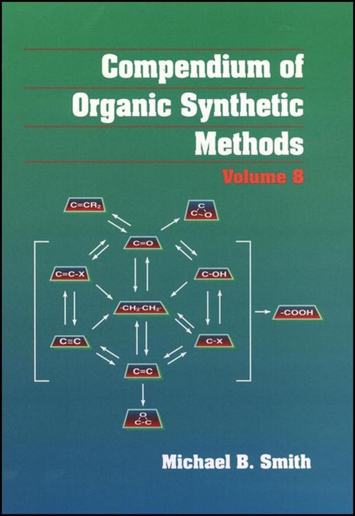 Produktbild: Compendium of Organic Synthetic Methods, Volume 8