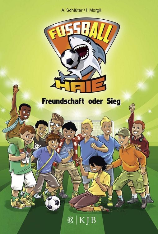 Produktbild: Freundschaft oder Sieg / Fu&szlig;ball-Haie Bd. 10