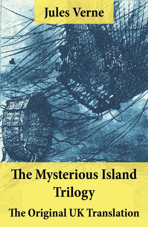 Produktbild: The Mysterious Island Trilogy - The Original UK Translation