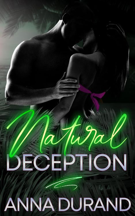 Produktbild: Natural Deception (Au Naturel Nights, #2)