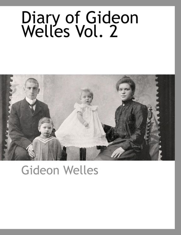 Produktbild: Diary of Gideon Welles Vol. 2