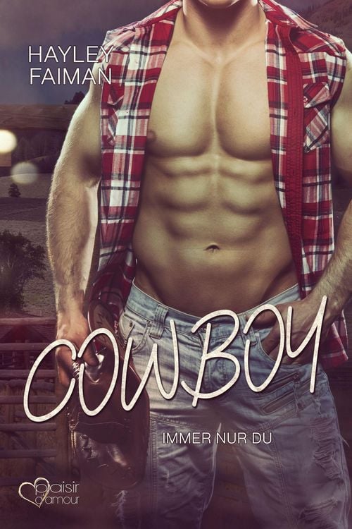 Produktbild: Cowboy: Immer nur du (Au&szlig;ergew&ouml;hnliche Helden Teil 5)