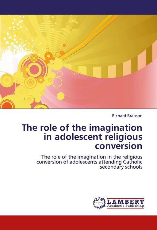 Produktbild: The role of the imagination in adolescent religious conversion