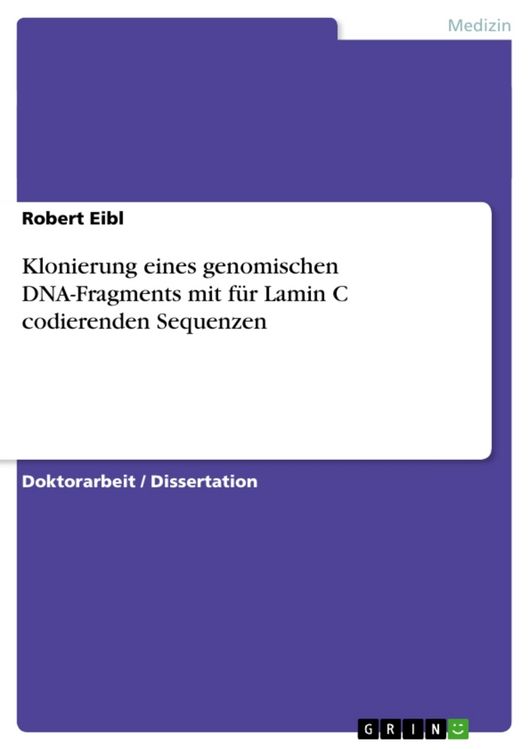 Produktbild: Klonierung eines genomischen DNA-Fragments mit f&uuml;r Lamin C codierenden Sequenzen