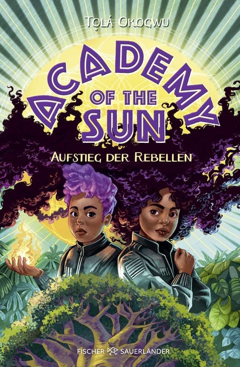 Bild vom Artikel Academy of the Sun – Aufstieg der Rebellen vom Autor Tọlá Okogwu
