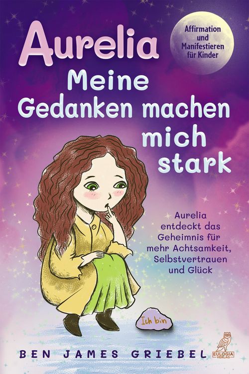 Produktbild: Aurelia - Meine Gedanken machen mich stark