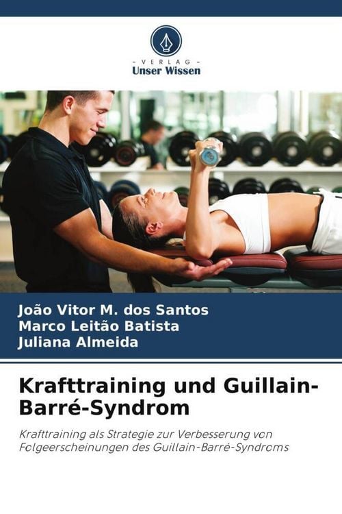 Produktbild: Krafttraining und Guillain-Barr&eacute;-Syndrom