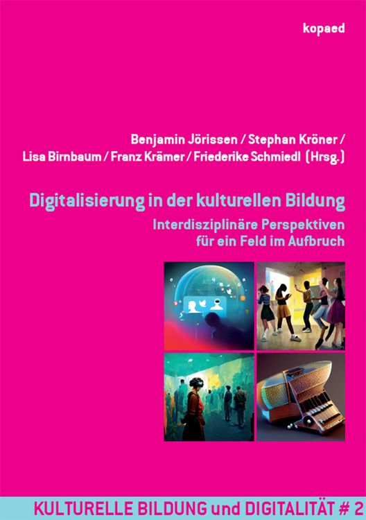Produktbild: Digitalisierung in der kulturellen Bildung