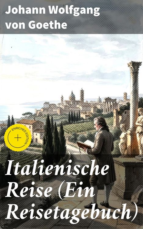 Produktbild: Italienische Reise (Ein Reisetagebuch)