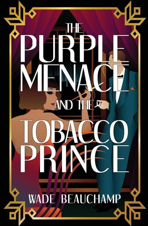 Produktbild: The Purple Menace and the Tobacco Prince
