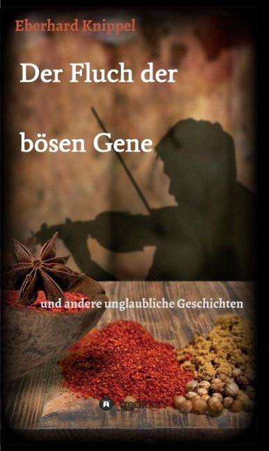 Produktbild: Der Fluch der b&ouml;sen Gene