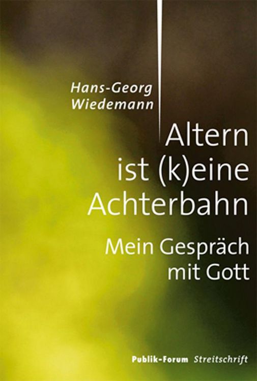 Produktbild: Altern ist (k)eine Achterbahn