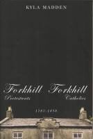 Produktbild: Forkhill Protestants and Forkhill Catholics, 1787-1858