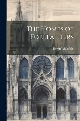 Produktbild: The Homes of Forefathers