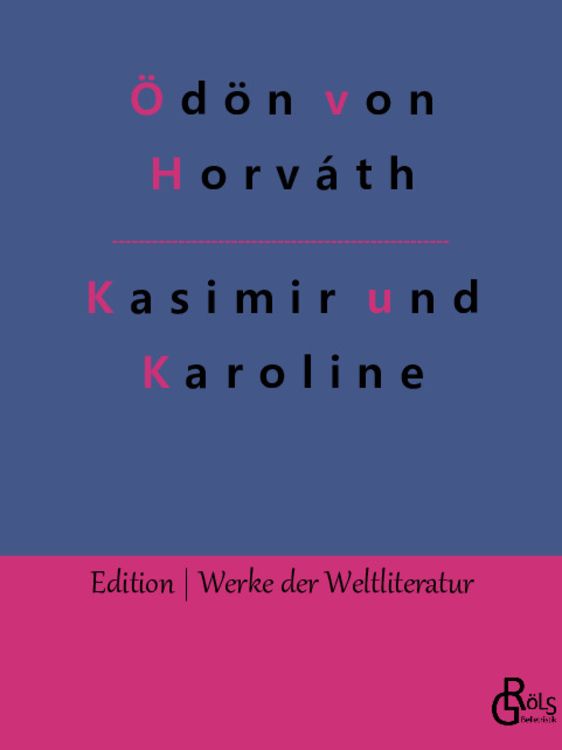 Bild vom Artikel Kasimir und Karoline vom Autor Ödön von Horváth