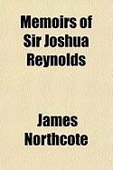 Produktbild: Memoirs of Sir Joshua Reynolds