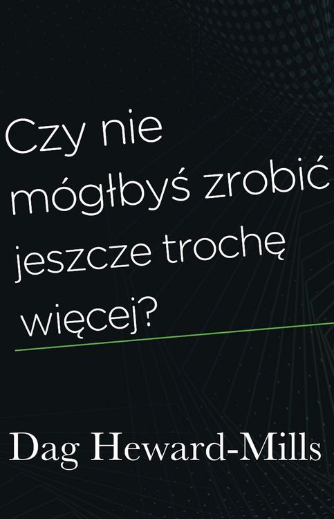 Produktbild: Czy nie m&oacute;glbys zrobic jeszcze troche wiecej?