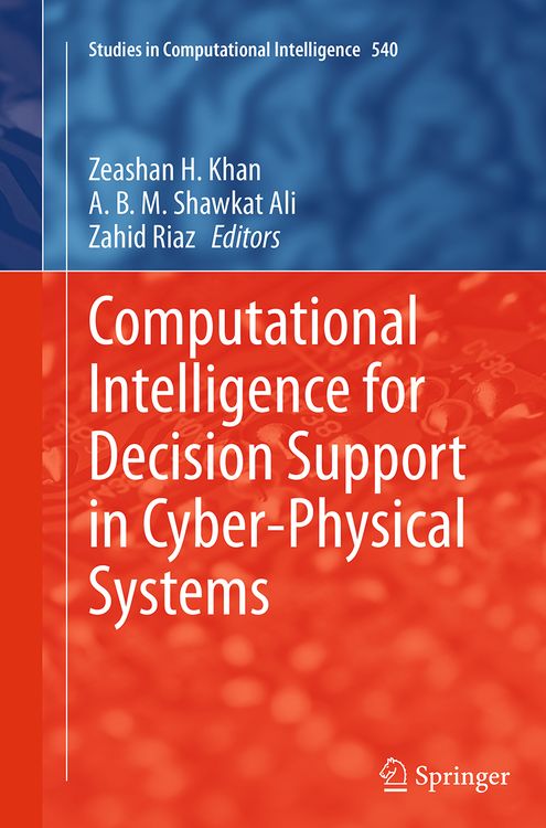 Produktbild: Computational Intelligence for Decision Support in Cyber-Physical Systems