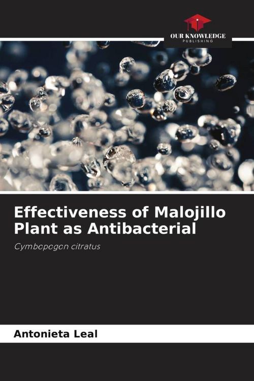 Produktbild: Effectiveness of Malojillo Plant as Antibacterial