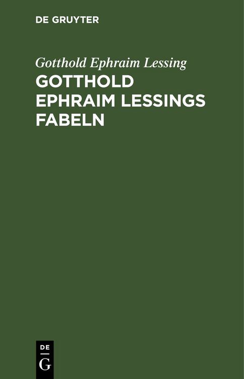 Produktbild: Gotthold Ephraim Lessings Fabeln
