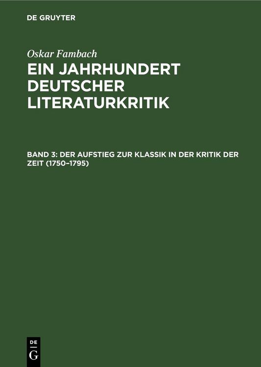 Produktbild: Der Aufstieg zur Klassik in der Kritik der Zeit (1750&ndash;1795)