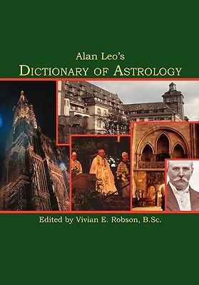 Produktbild: Alan Leo's Dictionary of Astrology