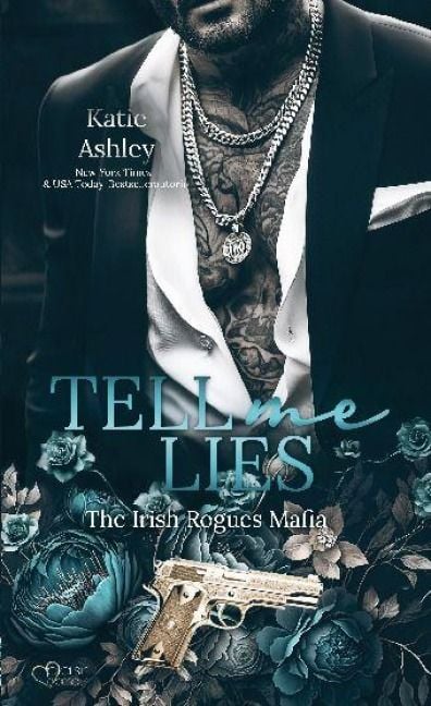 Produktbild: The Irish Rogues Mafia Family Teil 6: Tell me Lies
