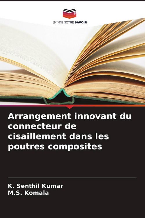 Produktbild: Arrangement innovant du connecteur de cisaillement dans les poutres composites