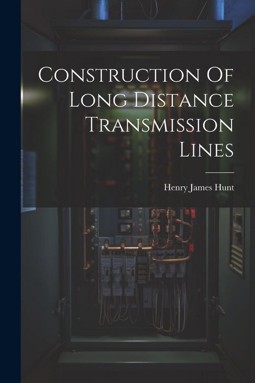Produktbild: Construction Of Long Distance Transmission Lines