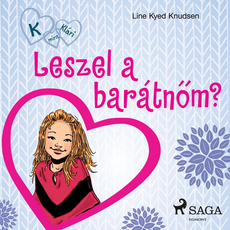 Produktbild: K, mint Kl&aacute;ri 2. &ndash; Leszel a bar&aacute;tnőm?