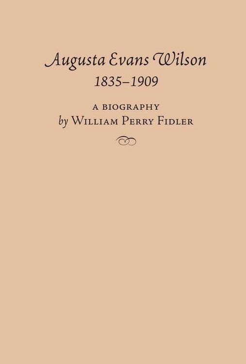 Produktbild: Augusta Evans Wilson, 1835-1909