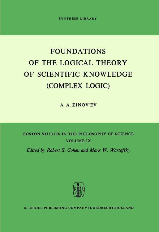 Produktbild: Foundations of the Logical Theory of Scientific Knowledge (Complex Logic)