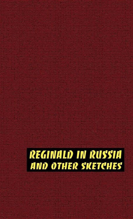 Produktbild: Reginald in Russia and Other Sketches