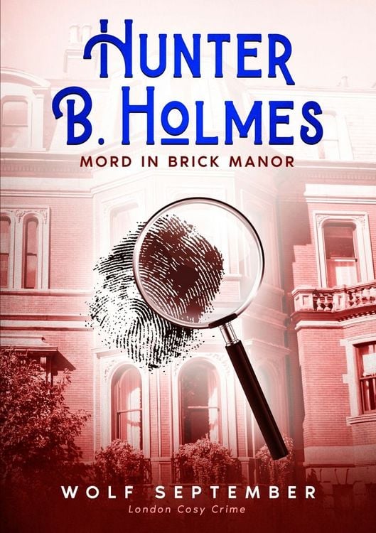 Produktbild: Hunter B. Holmes - Mord in Brick Manor