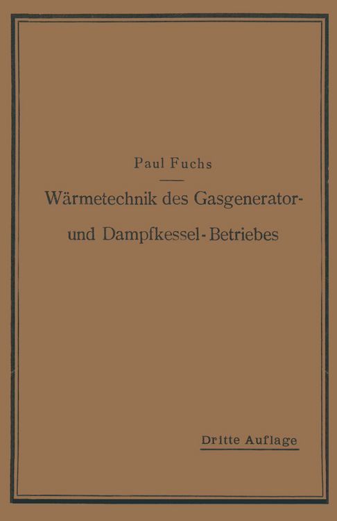 Produktbild: W&auml;rmetechnik des Gasgenerator- und Dampfkessel-Betriebes