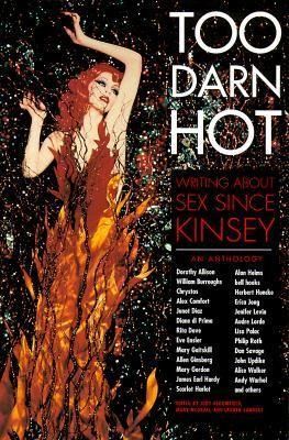 Produktbild: Too Darn Hot: Writing about Sex Since Kinsey