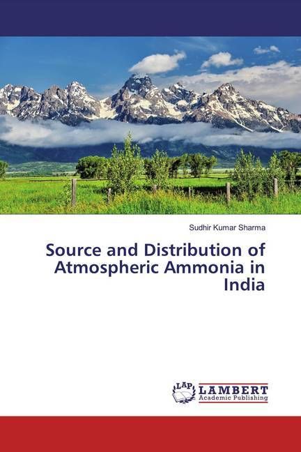 Produktbild: Source and Distribution of Atmospheric Ammonia in India