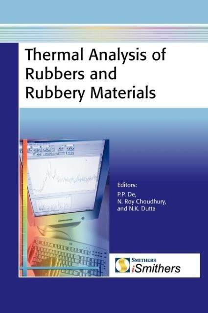 Produktbild: Thermal Analysis of Rubbers and Rubbery Materials