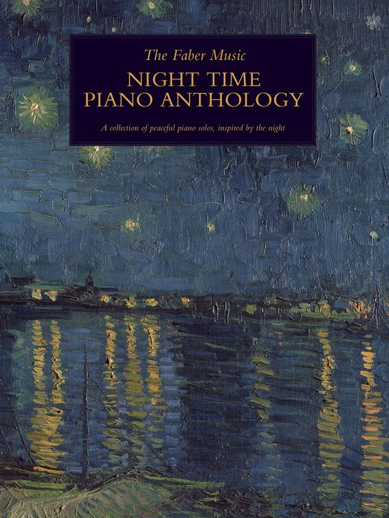 Produktbild: The Faber Music Night Time Piano Anthology