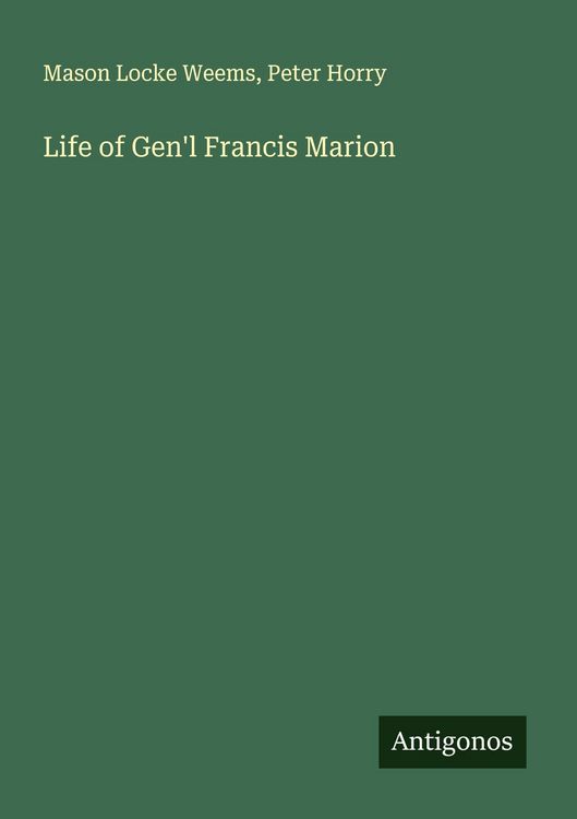 Produktbild: Life of Gen'l Francis Marion