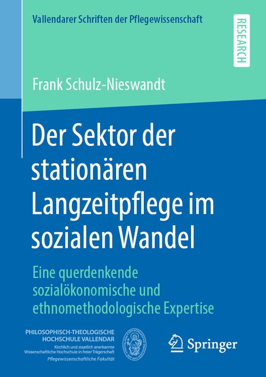 Produktbild: Der Sektor der station&auml;ren Langzeitpflege im sozialen Wandel
