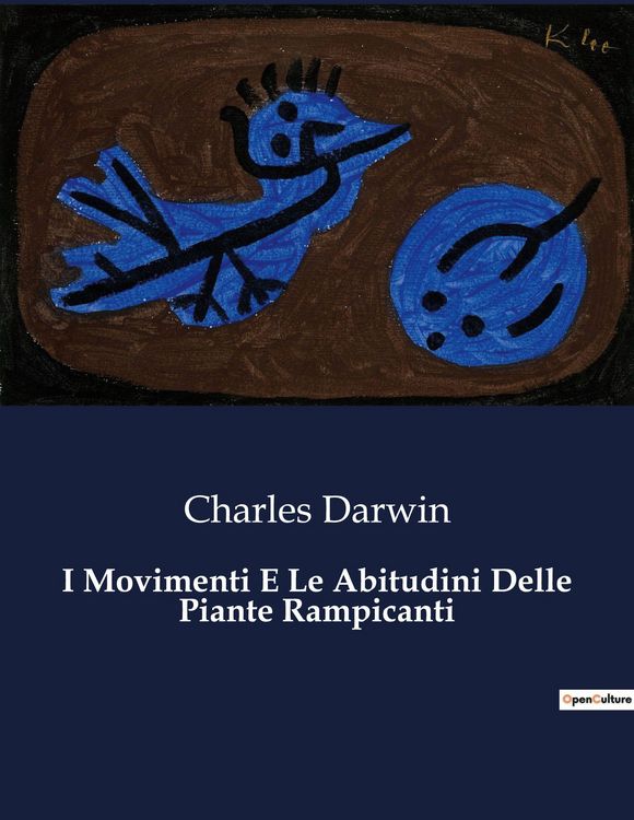 Produktbild: I Movimenti E Le Abitudini Delle Piante Rampicanti