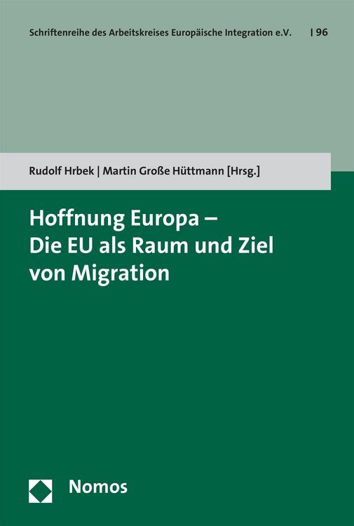 Produktbild: Hoffnung Europa - Die EU als Raum und Ziel von Migration