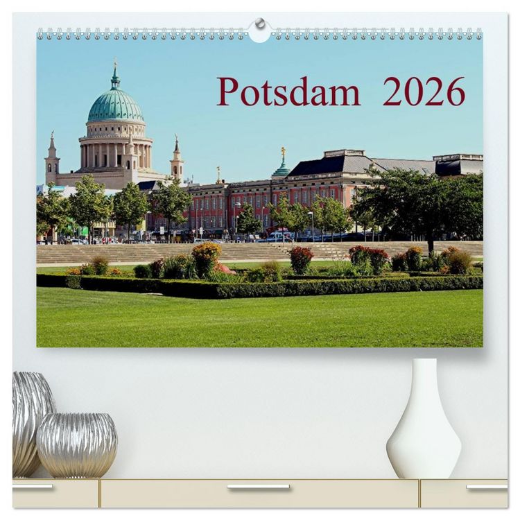 Produktbild: Potsdam 2026 (hochwertiger Premium Wandkalender 2026 DIN A2 quer), Kunstdruck in Hochglanz