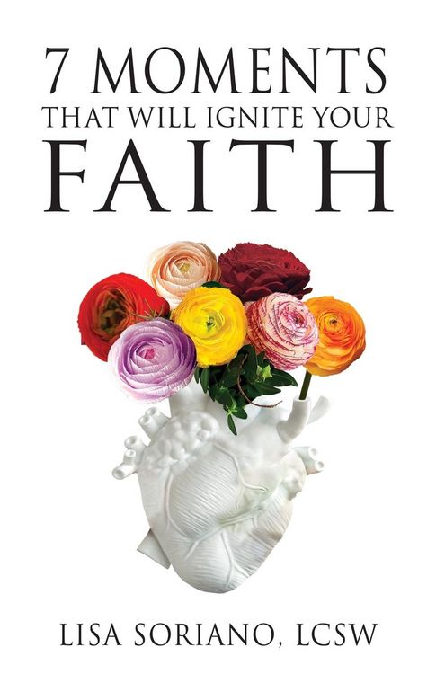 Produktbild: 7 Moments That Will Ignite Your Faith