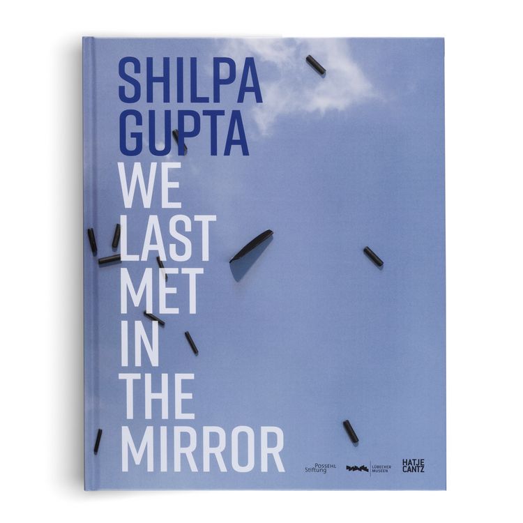Produktbild: Shilpa Gupta. we last met in the mirror