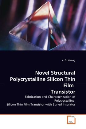 Produktbild: Huang, K: Novel Structural Polycrystalline Silicon Thin Film