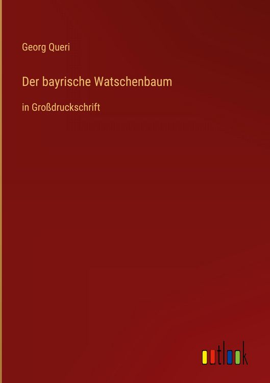 Produktbild: Der bayrische Watschenbaum