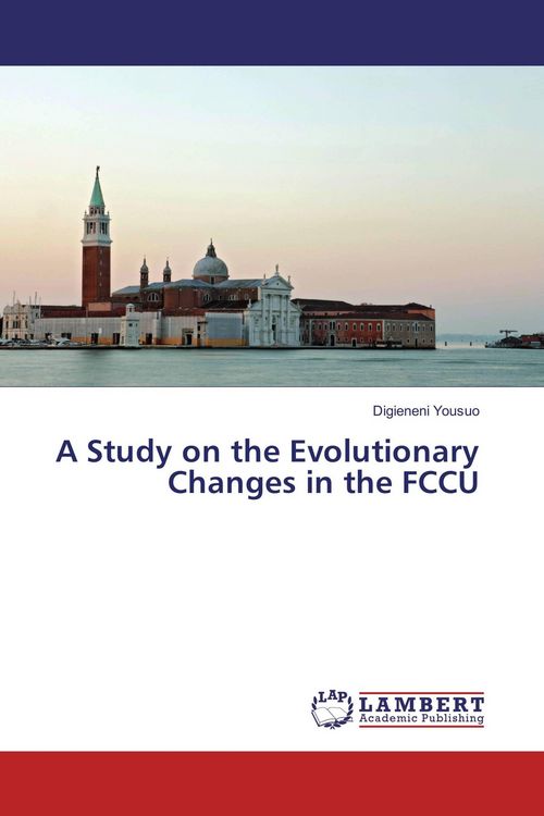 Produktbild: A Study on the Evolutionary Changes in the FCCU