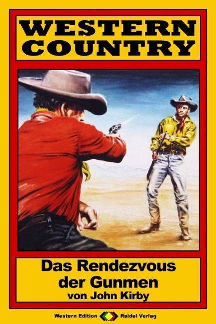 Produktbild: WESTERN COUNTRY 107: Das Rendezvous der Gunmen
